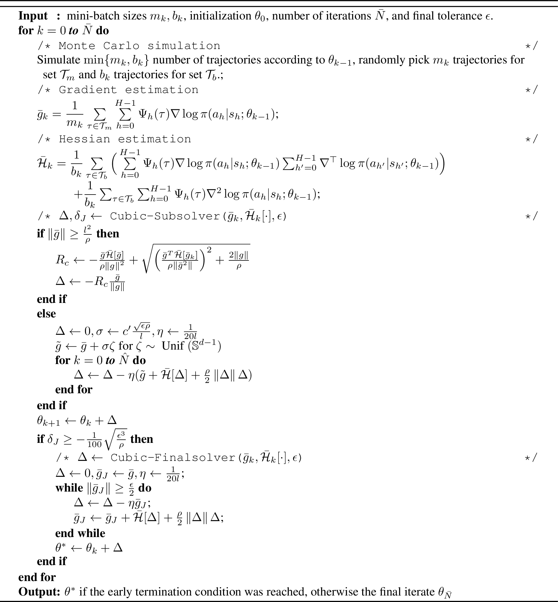 Figure 2: Approximate cubic-regularized policy Newton (ACR-PN)