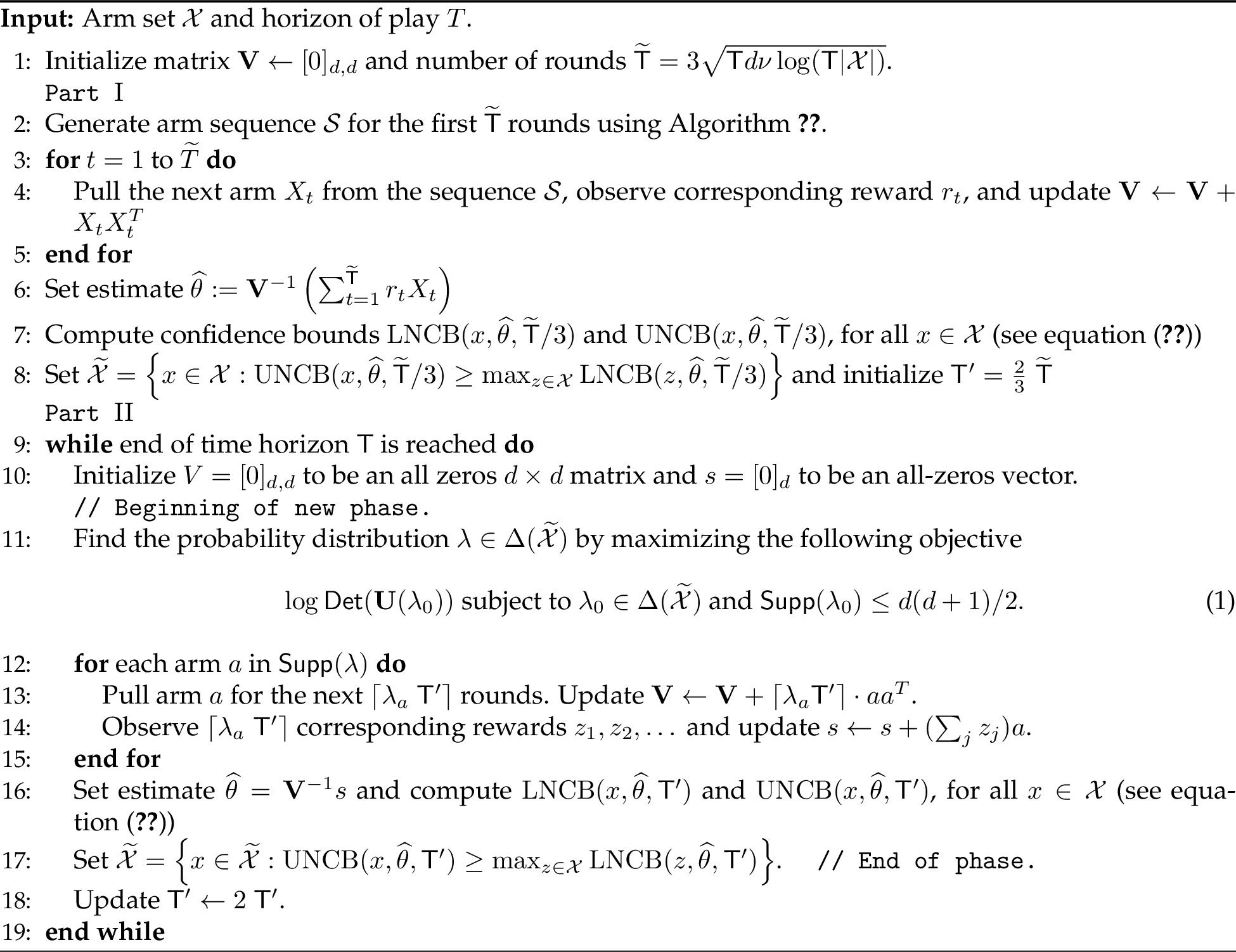 Figure 2: LinNash (Nash Regret Algorithm for Finite Set of Arms)