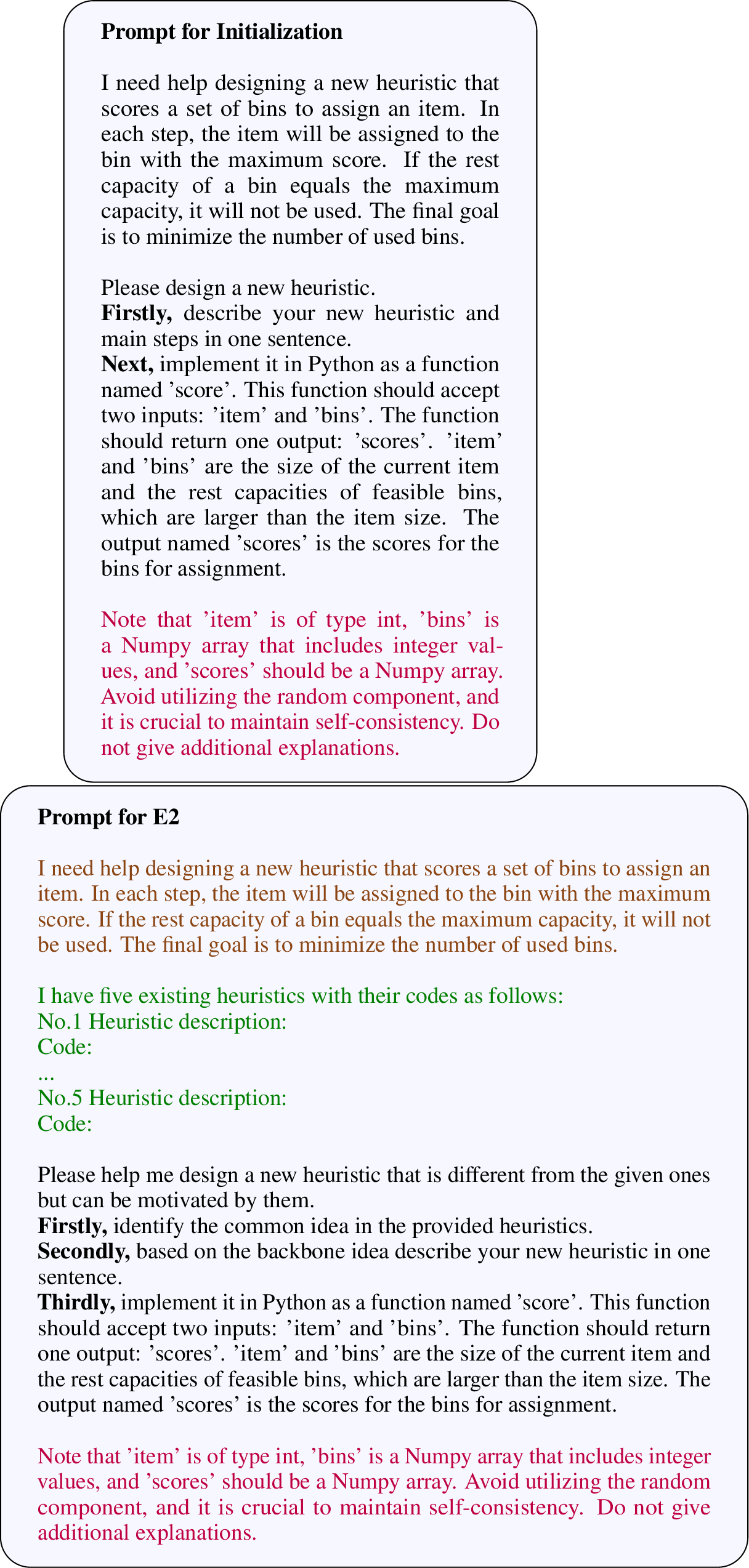 Figure 4: Two examples of prompt engineering used in initialization prompt and E2 prompt for online bin packing.