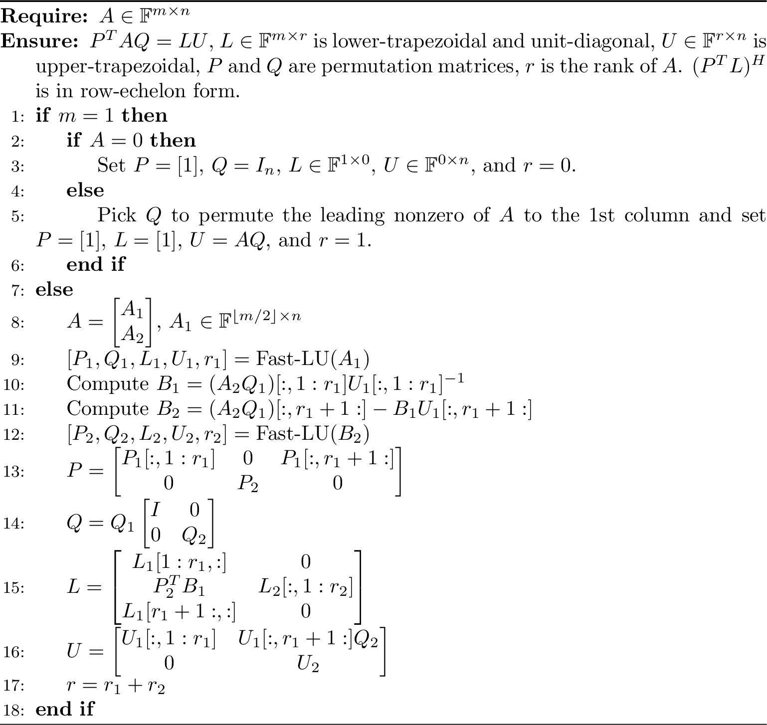 Figure 6: [P,Q,L,U,r]= Fast-LU(A)