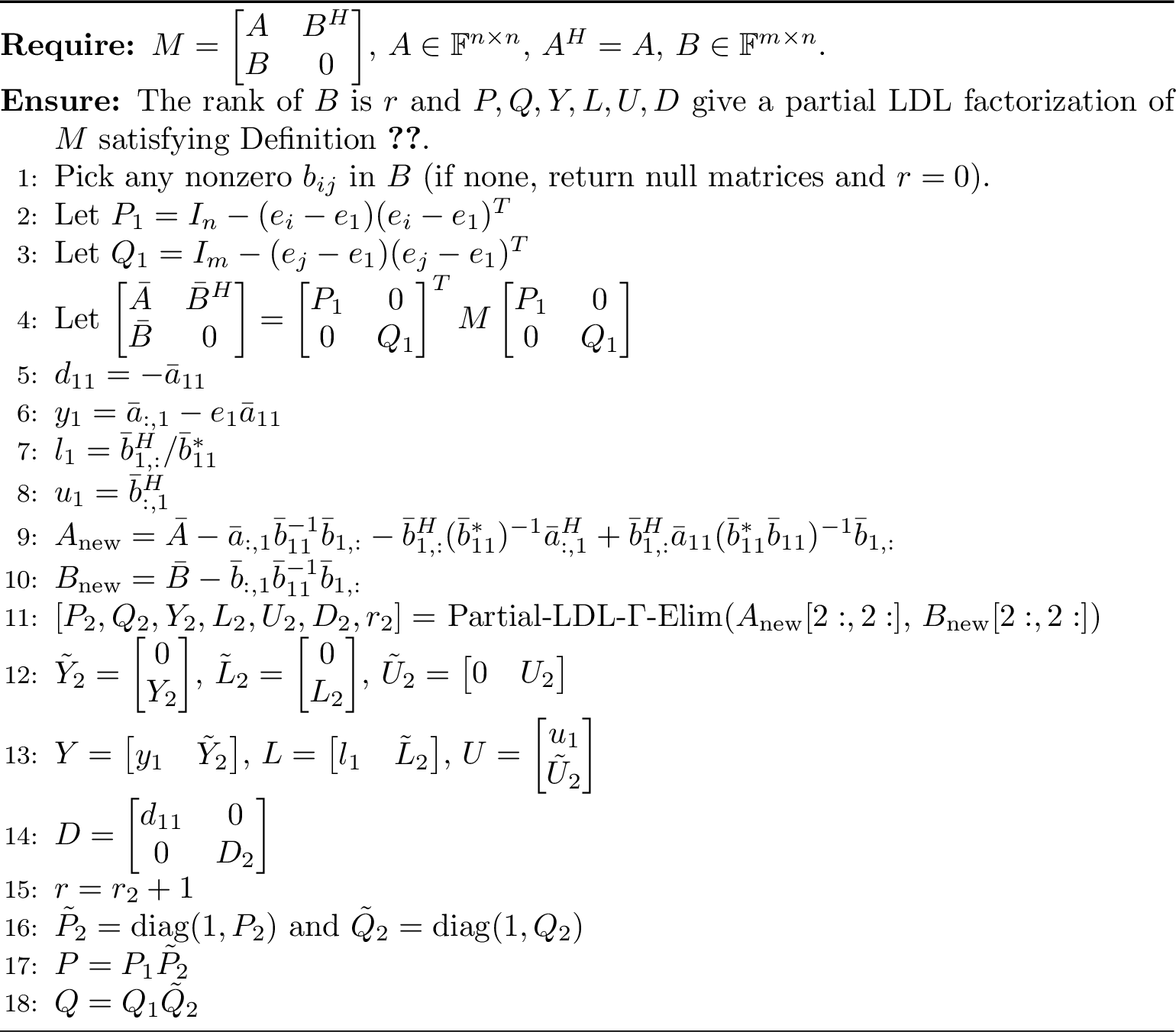 Figure 1: [P,Q,Y,L,U,D,r]= Partial-LDL-\Gamma-Elim(A, B)