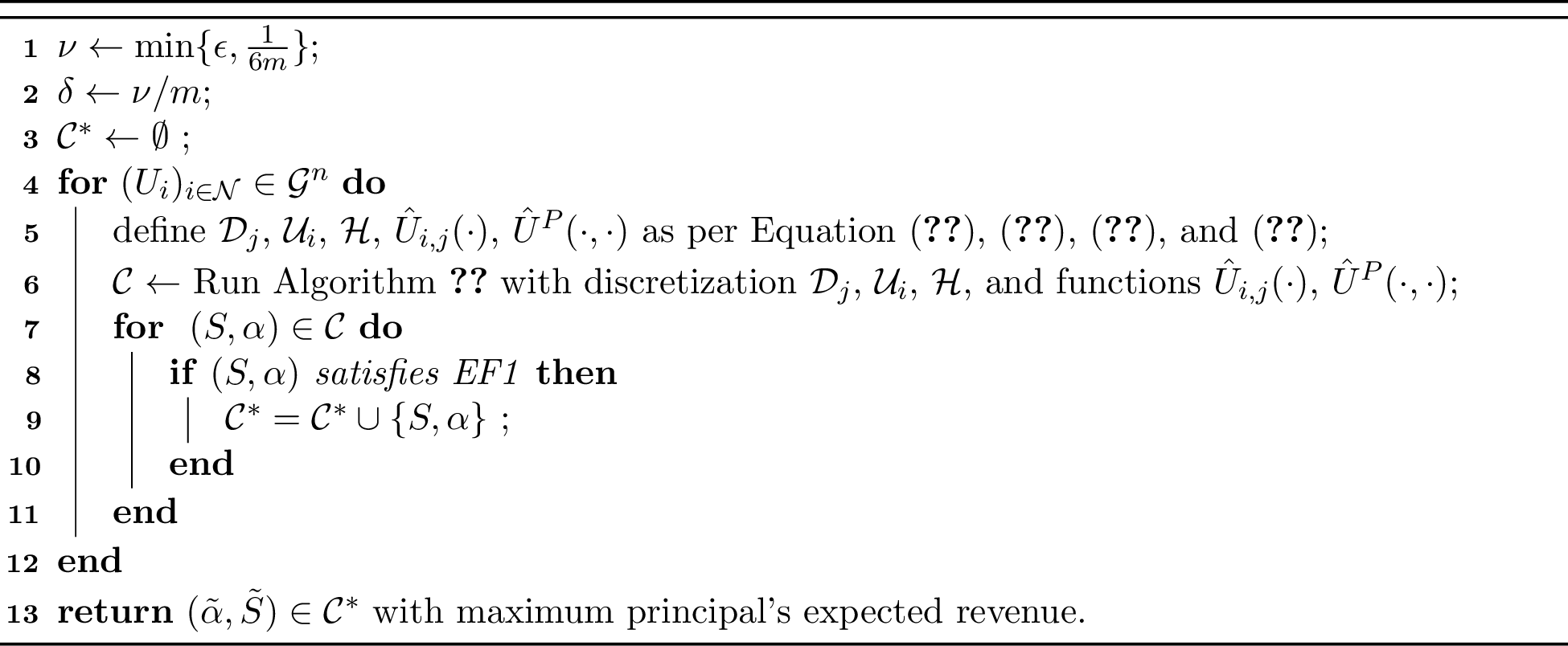 Figure 3: Computing EF1 Contracts Input: \epsilon>0 \{r_j\}_{j \in \mathcal{M}}, \{p_{i,j}\}_{i \in \mathcal{N}, j \in \mathcal{M}}, \{c_{i,j}\}_{i \in \mathcal{N}, j \in \mathcal{M}}, m, n Output: The contracts (\tilde{\alpha}, \tilde{S}).