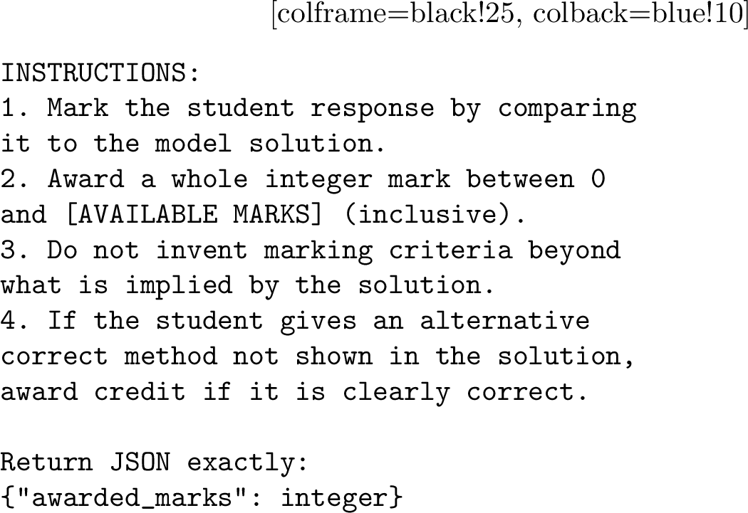 Figure 3: Core marking prompt used for structured questions (solution condition).