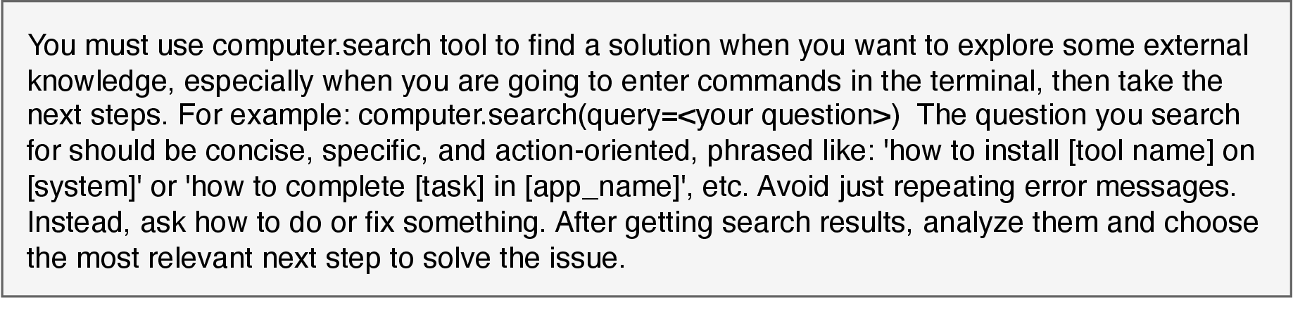 Figure 8: Prompt for Search Engine.