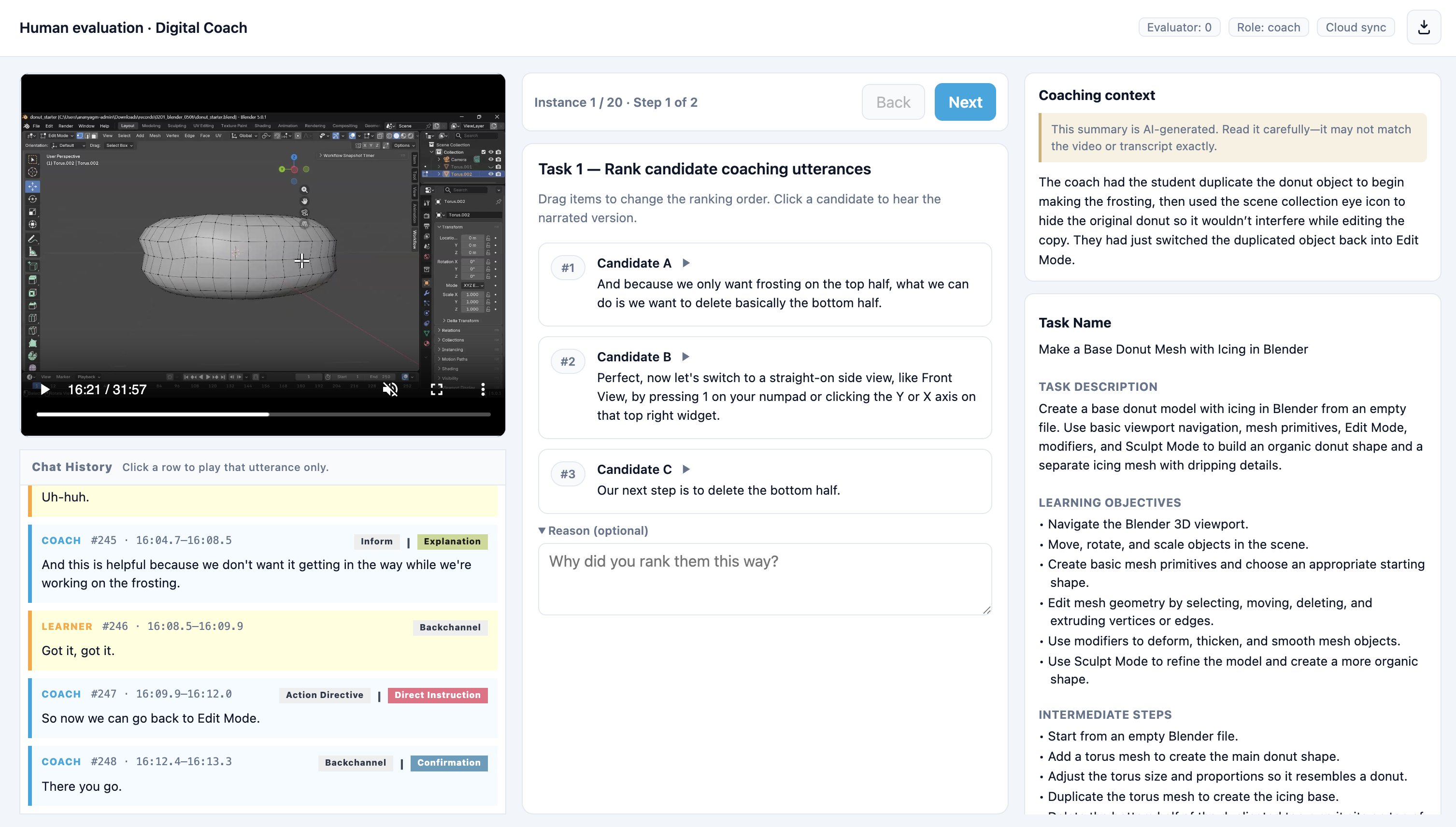 Figure 23: Human expert evaluation interface. Raters can see the the previous conversation and screen context and listen to AI-narrated candidate coaching utterances.