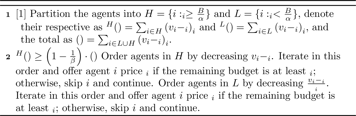 Figure 2: Utility-Maximizing Ex-post Budget-Feasible Auction \mathcal{M}_{\text{const}}(\alpha,\beta;{\mathbf{p}})