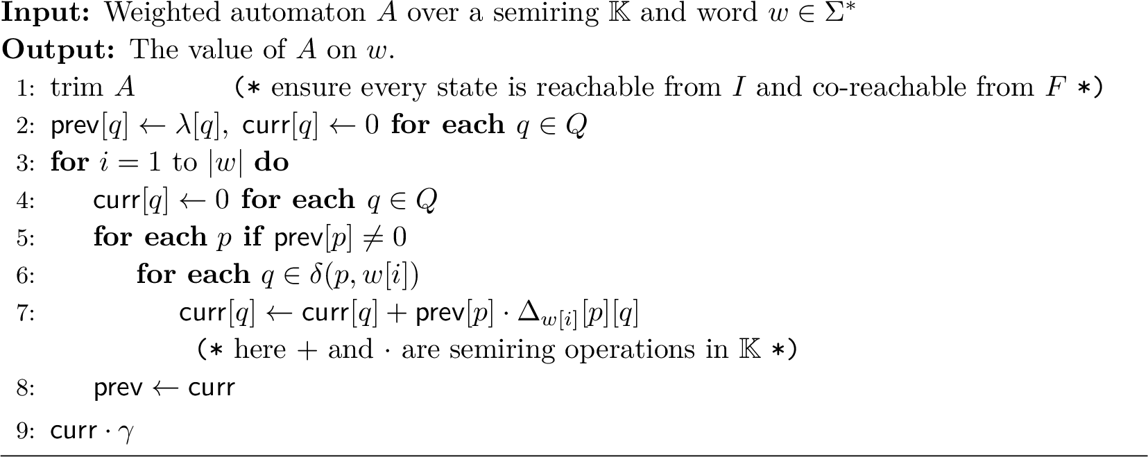 Figure 1: Standard dynamic programming algorithm for evaluation of weighted automata