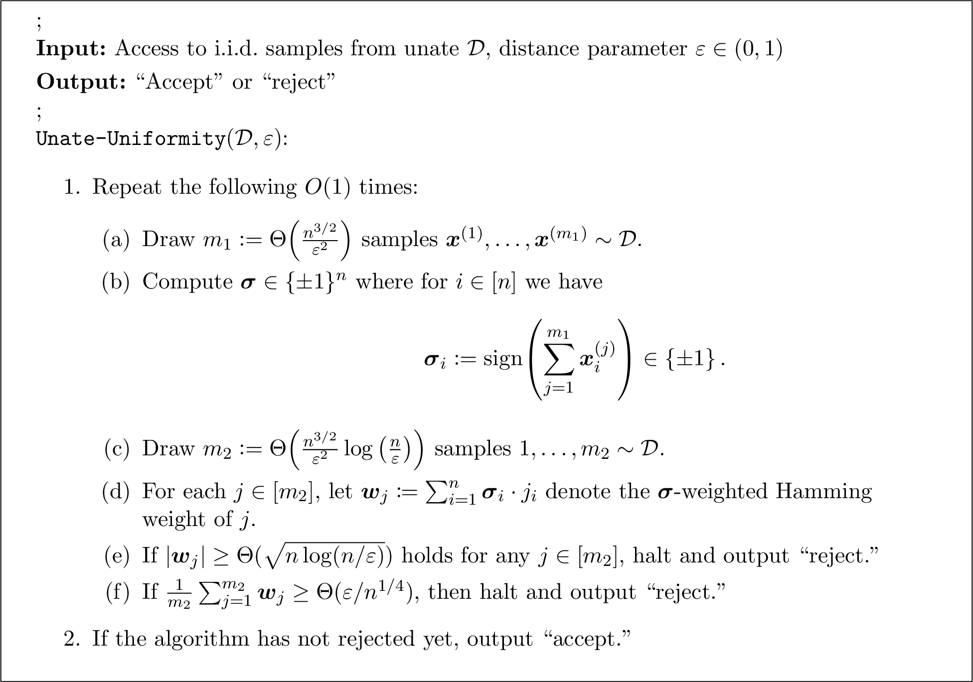 Figure 1: The \texttt{Unate-Uniformity} algorithm.