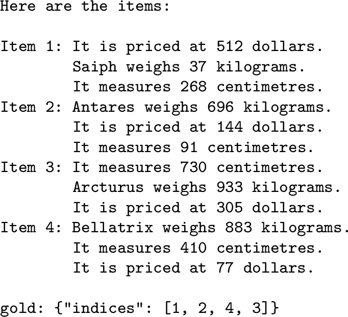 Figure 18: The most complex Facts2Order configuration: ahidden-key instance (the F2O-H variant of the extrinsic study,Section 5.4). Each item states itsweight (the sort key) among numeric decoy clauses on price and length. The gold permutationsorts the items by weight ascending.