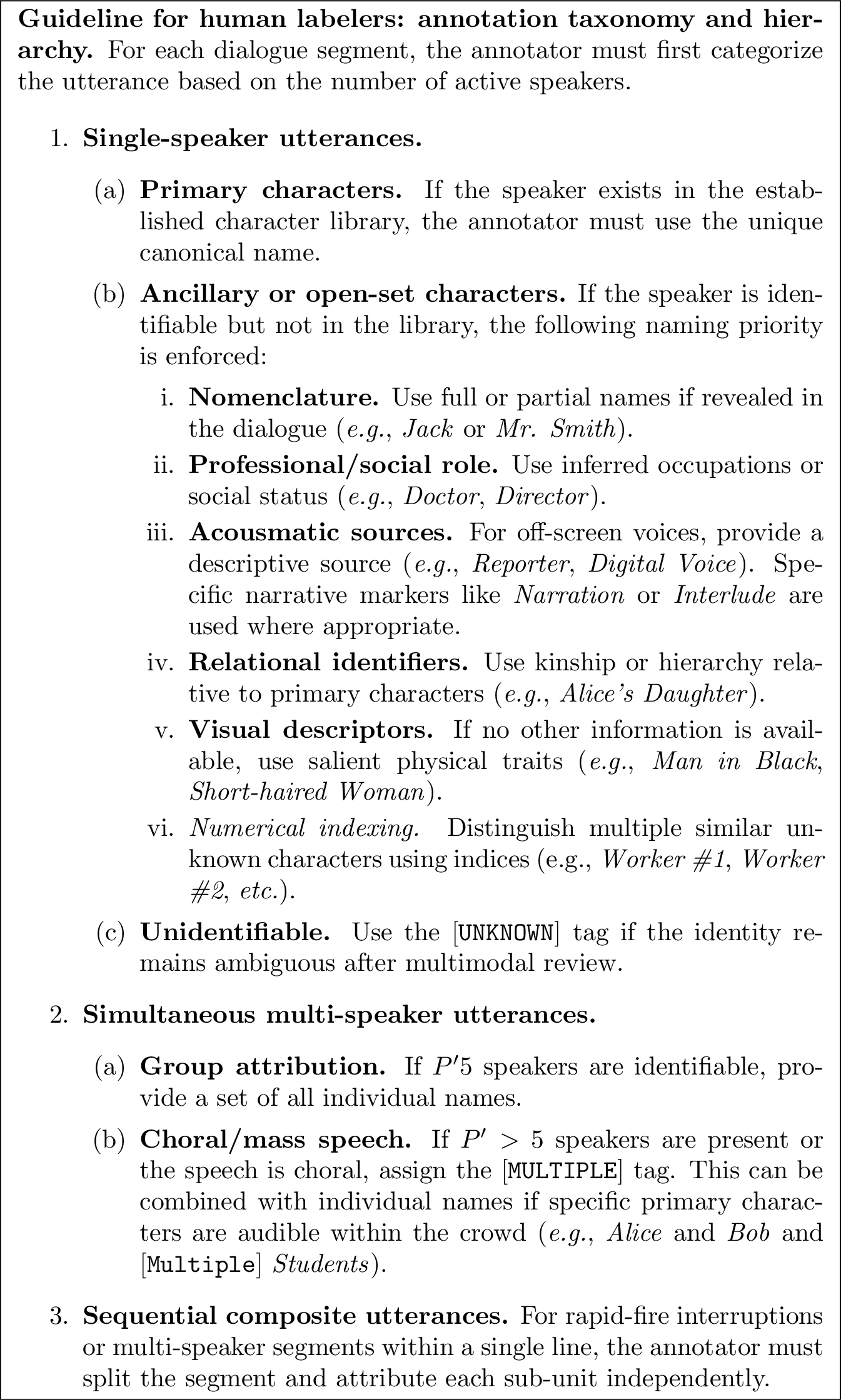 Figure 5: A brief version of the annotation guideline for labelers.