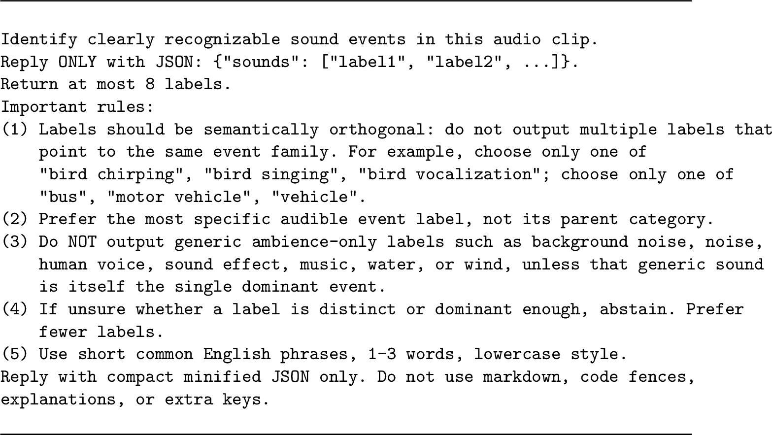 Figure 3: Label-identification prompt, sent once per 10 s audio chunk; labels from all chunks are unioned into the per-clip inventory.
