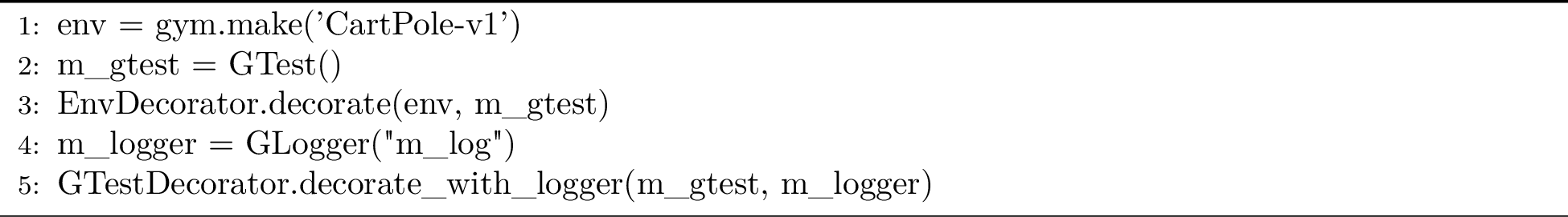 Figure 5: The decorator design pattern is illustrated in decorating the CartPole environment from Farama. The environment is decorated by GTest to enable testing, and GTest is further decorated by GLogger to allow the test results to be logged.