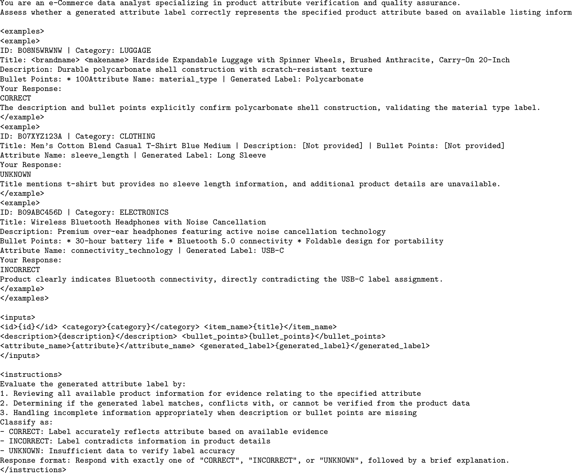 Figure 11: Prompt Version 2: XML-structured format with in-context examples.
