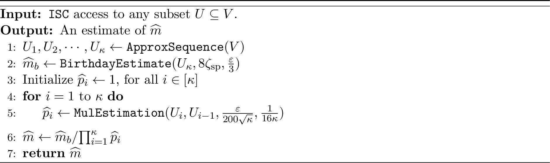 Figure 4: EdgeEstimation(V, \varepsilon)