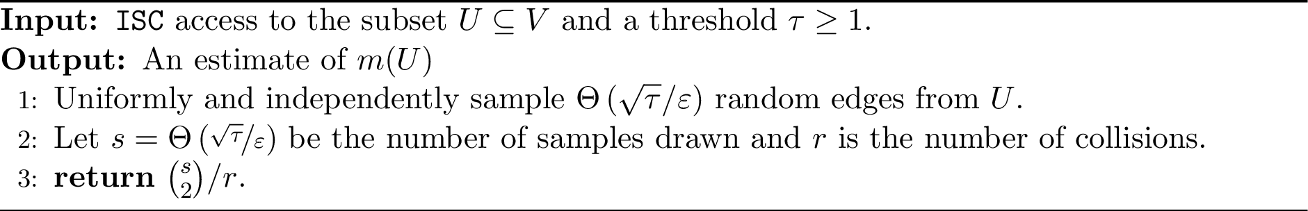 Figure 6: BirthdayEstimate(U, \tau, \varepsilon)
