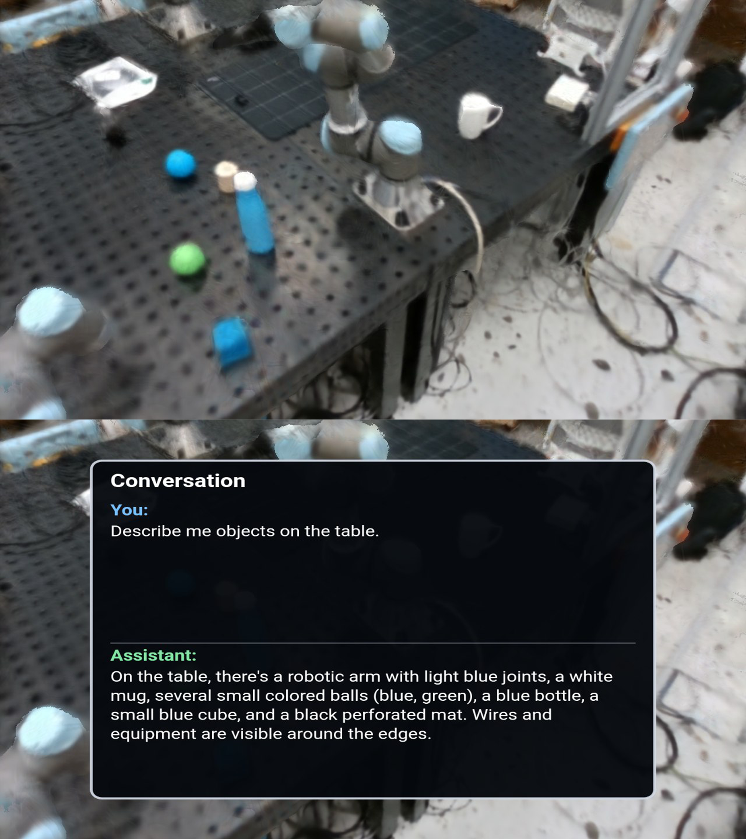 Figure 2: Example of semantic interaction in VR. The upper view shows the Gaussian-rendered tabletop scene observed by the user, while the lower overlay shows the dialogue interface where a natural-language scene-description query is answered by the VLM.