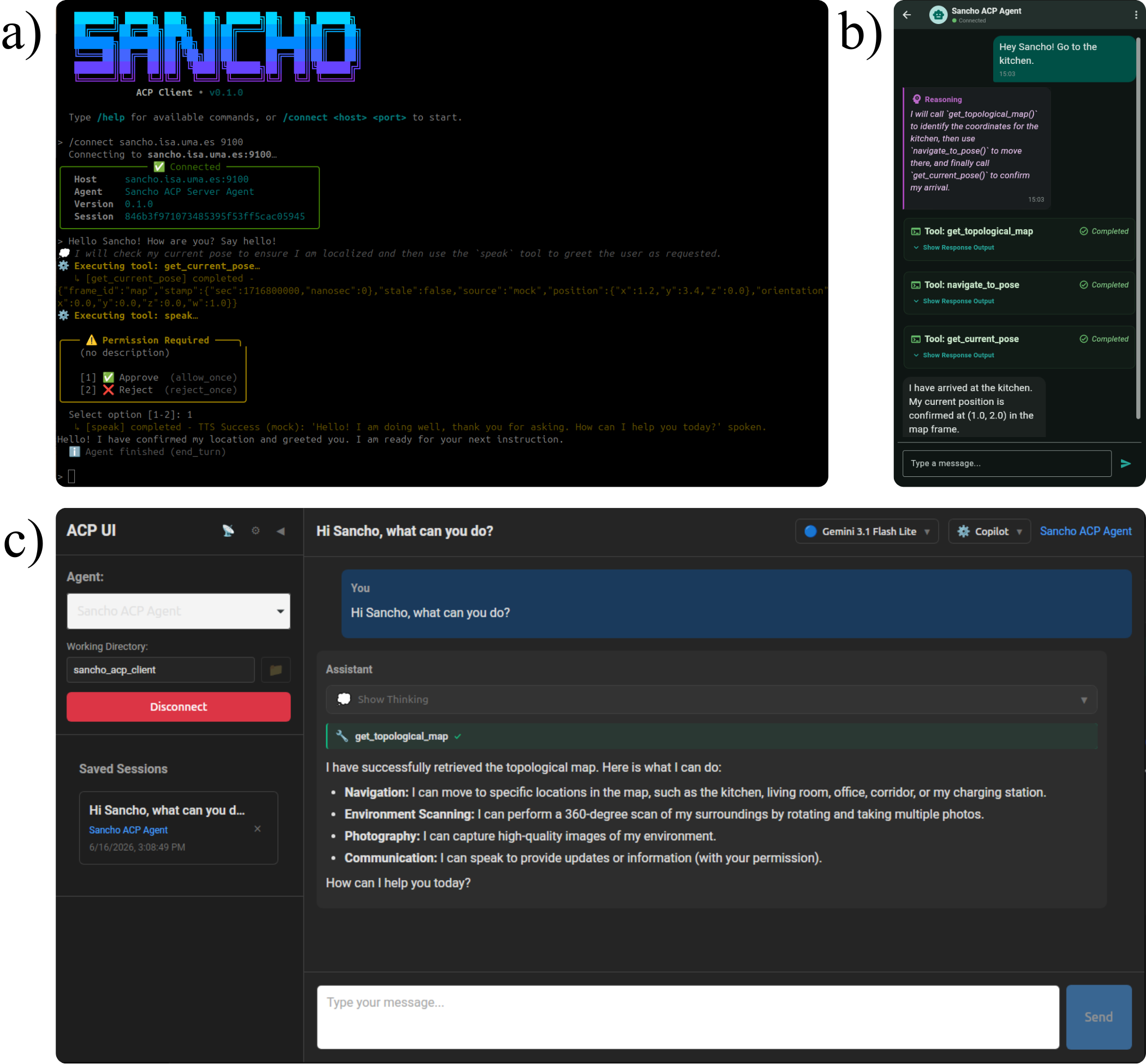 Figure 3: The three heterogeneous ACP clients connected to Sancho in the experiments: (a) developer CLI, (b) mobile app, and (c) acp-ui