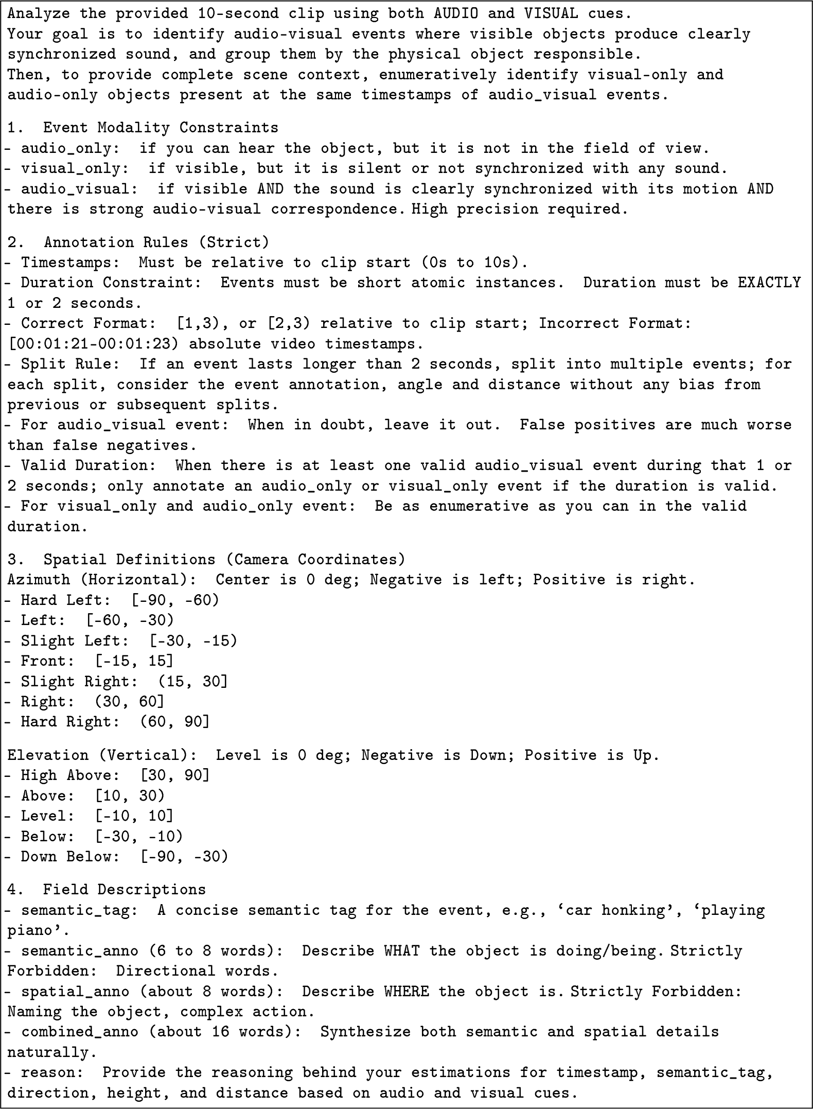 Figure 7: Audio–Visual event and spatial annotation prompt for binaural videos via Gemini.